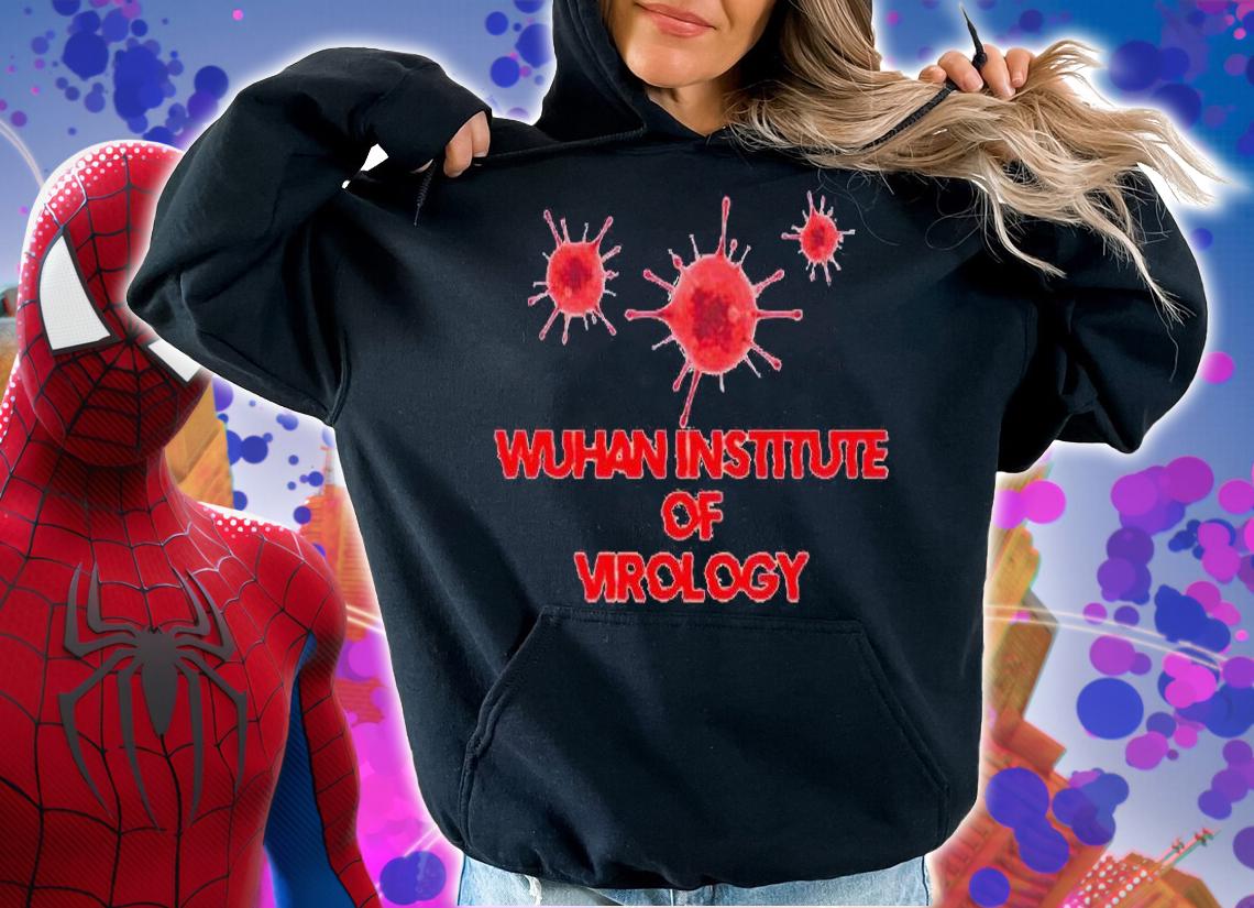 Wuhan Institute of Virology Covid-19 T-shirt