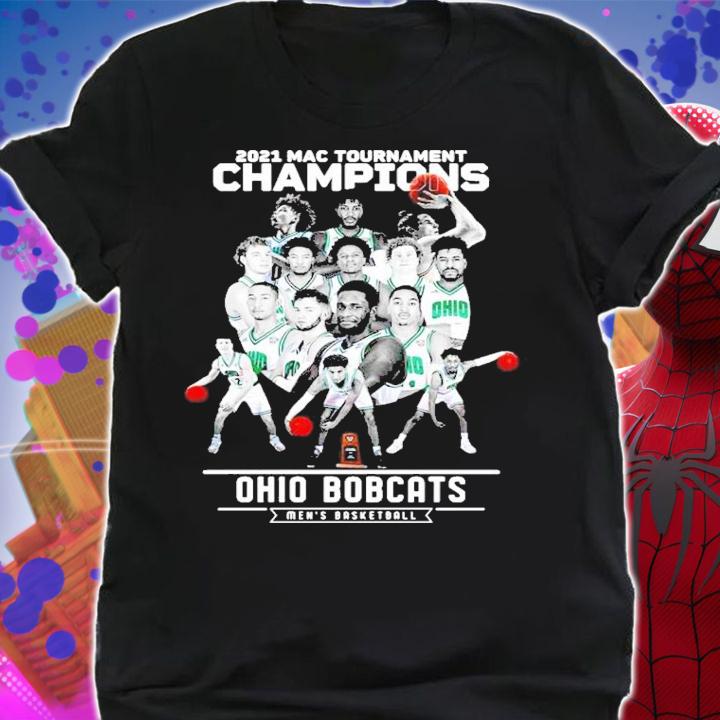 2021 Mac Tournament Champions Ohio Bobcats mens Basketball t-shirt