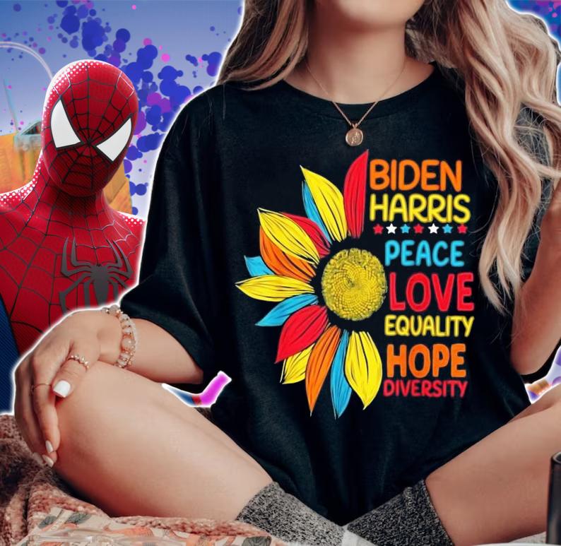 Biden Harris Peace Love Equality Hope Diverity Flower T-shirt woman shirt