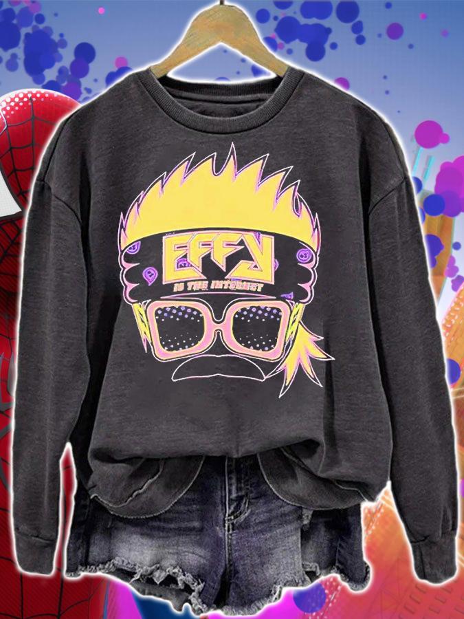 Pro Wrestling Effy is the internet T-shirt sweatshirt