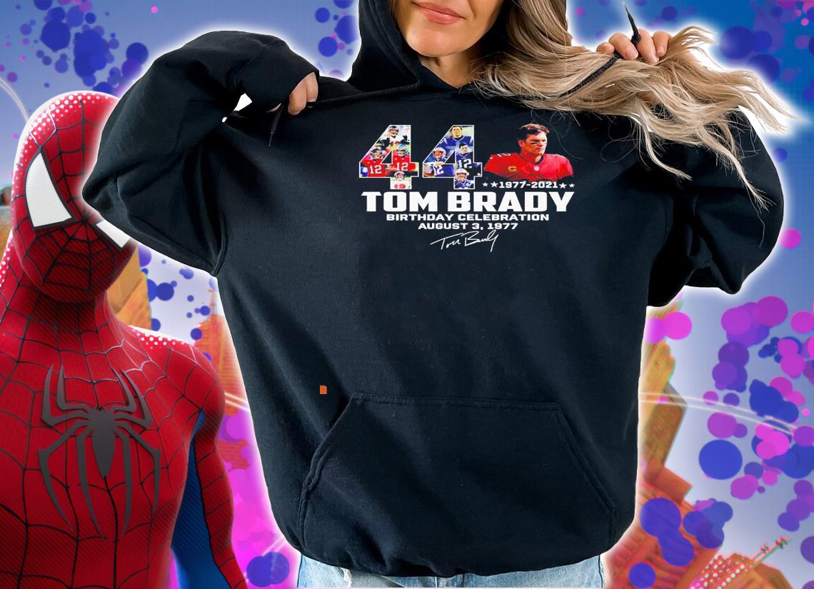 44 Tom Brady 1977 2021 Birthday Celebration August 3 1977 signature shirt