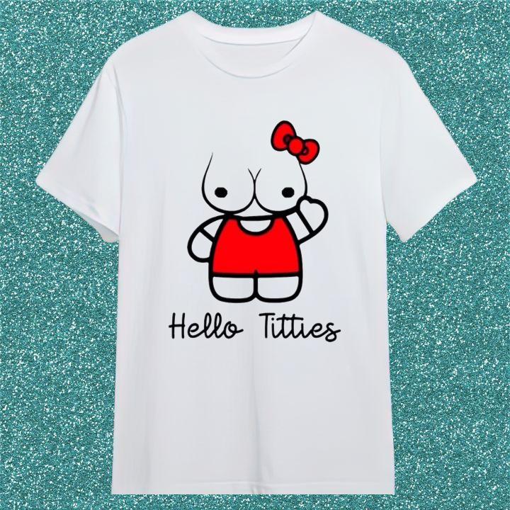 Funny Hello Titties Hello Kitty Shirt