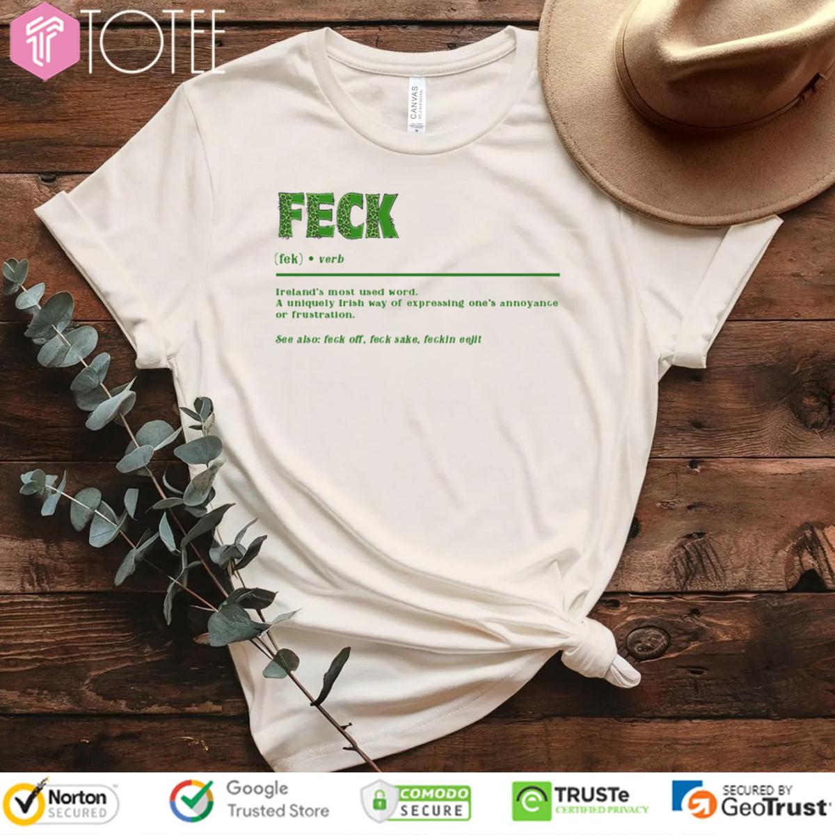 Feck Definition Funny Irish St. Patricks Day T-Shirt