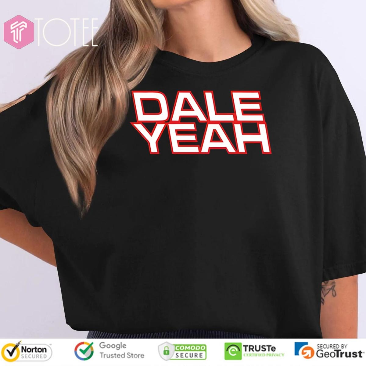 Justin Danger Nunley Wearing Dale Yeah T-shirt